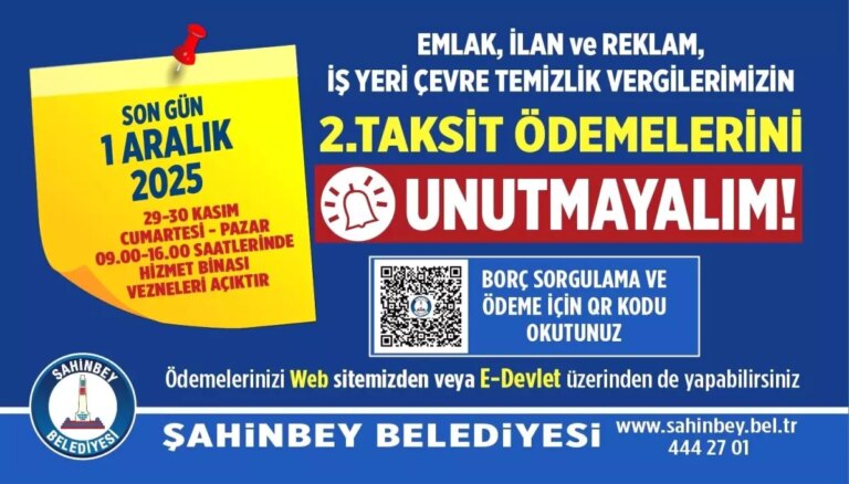 sahinbey-belediyesinden-emlak-vergisi-odemeleri-icin-son-tarih-hatirlatmasi-W7JismEr.jpg